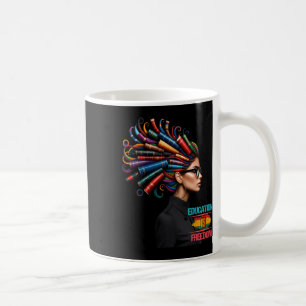 Taza De Café Mes de la Historia Negra La Educación Es Libertad