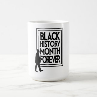 Taza De Café Mes de la Historia Negra por Siempre
