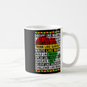 Taza De Café Mes de la Historia Negra Sueña Como Líder Africano