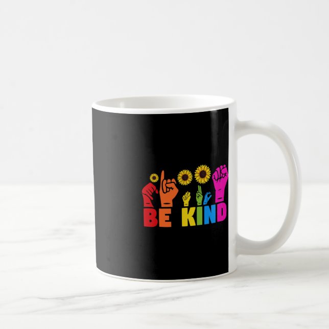Taza De Café Mes del orgullo gay LGBT Mes ASL Sé amable Rótulo  (Derecha)