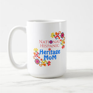 Taza De Café Mes Nacional de la Herencia Hispana Mamá Orgullo