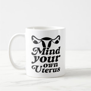 Taza De Café Métete En Su Propio Uterus