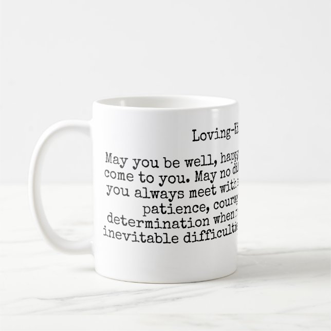 Taza De Café Metta budista cariñosa (Izquierda)