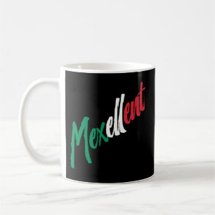 Taza De Café Mexellent - México y orgullo mexicano