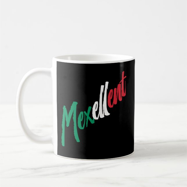 Taza De Café Mexellent - México y orgullo mexicano (Izquierda)