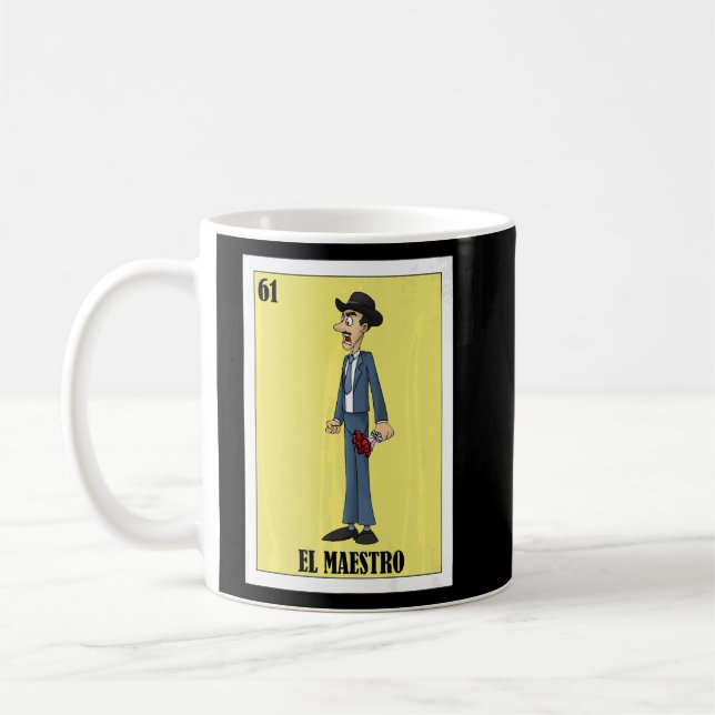 Taza De Café Mexicano para el maestro El Maestro (Izquierda)