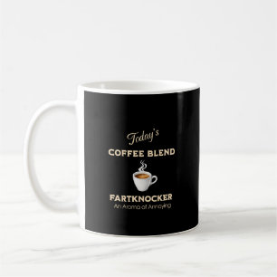 Taza De Café Mezcla de Café de Hoy, Fartknocker
