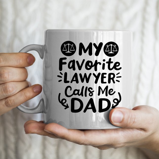 Taza De Café Mi abogado favorito me llama papá (Subido por el creador)