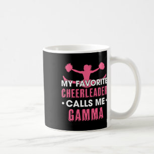 Taza De Café Mi animadora favorita me llama Gamma Cheerleadin