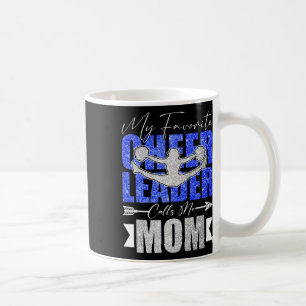 Taza De Café Mi animadora favorita me llama mamá Cheer Mom Mot