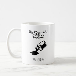 Taza De Café Mi Aula Es Un Santuario Literario Educador