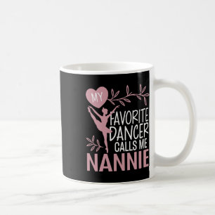 Taza De Café Mi bailarina favorita me llama bailarina de ballet