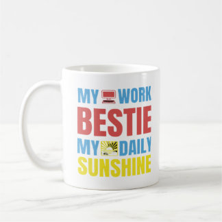 Taza De Café Mi Bestie de Trabajo Sunshine - Clásico de Bestie