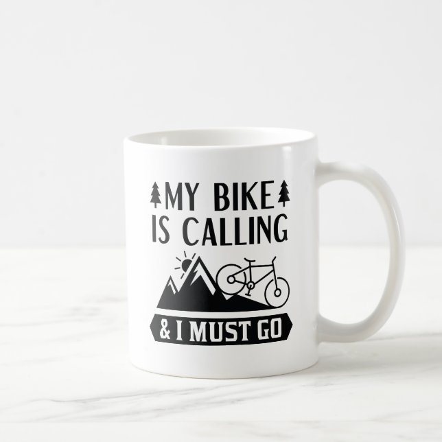 Taza De Café Mi Bicicleta Está Llamando Y Debo Ir (Derecha)