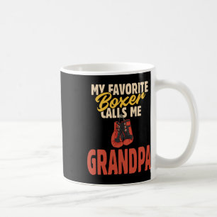 Taza De Café Mi boxeador favorito me llama abuelo