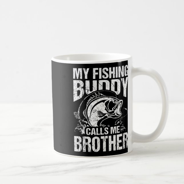 Taza De Café Mi Buda Pescador Me Llama Hermano Fisherman Funny (Derecha)