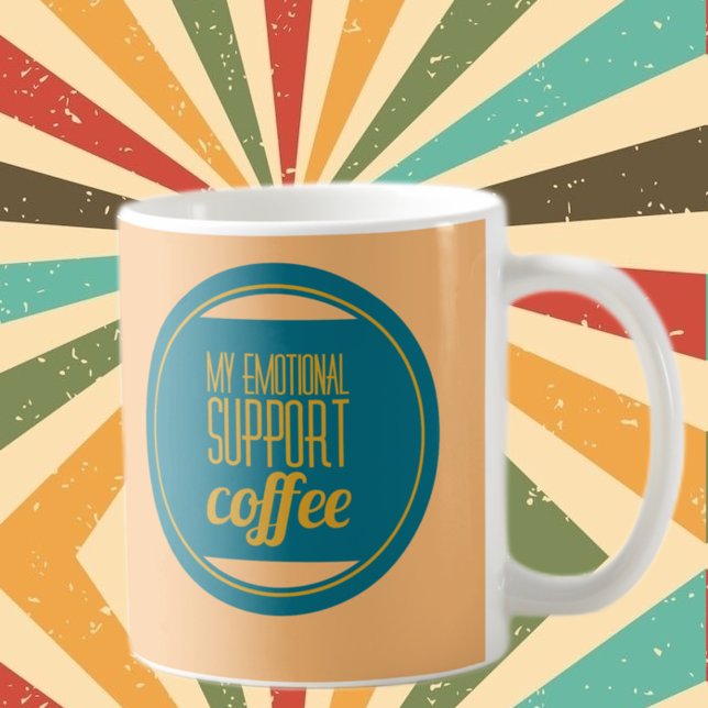 Taza De Café Mi café de apoyo emocional (Subido por el creador)