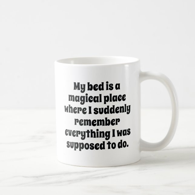 Taza De Café Mi Cama Es Un Lugar Mágico (Derecha)