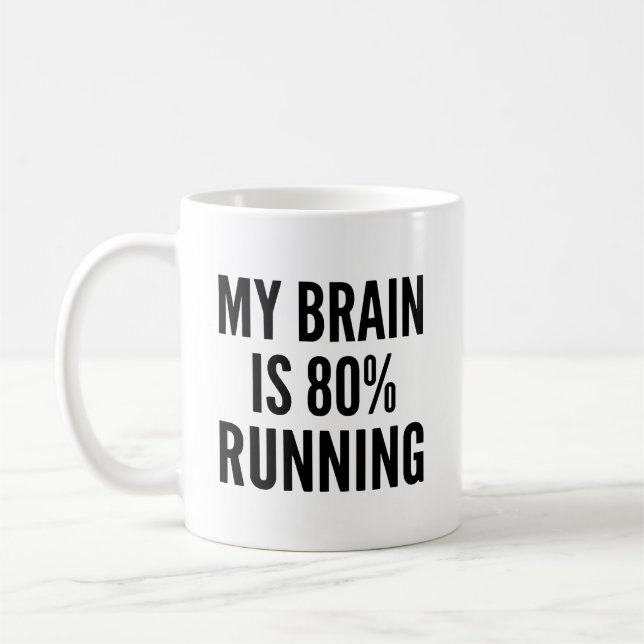 Taza De Café Mi cerebro funciona un 80% corriendo Funny Runner (Izquierda)