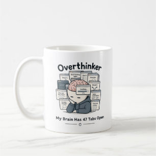 Taza De Café Mi cerebro tiene 47 pestañas abiertas Chiste de me