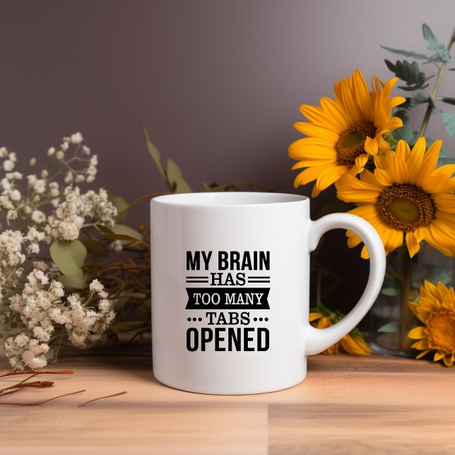Taza De Café Mi Cerebro Tiene Demasiadas Tabletas Abrir Meme Mu (Subido por el creador)