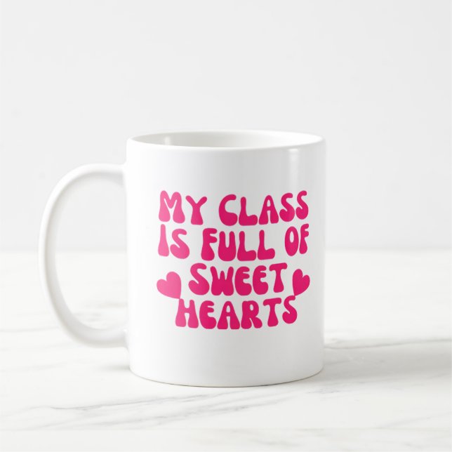 Taza De Café Mi Clase Está Llena De Corazones Dulces. (Izquierda)