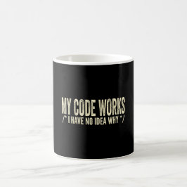 Taza De Café  Mi Código Funciona No Tengo Idea Por Qué - Desarr