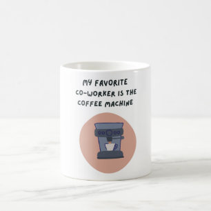 Taza De Café Mi compañero favorito es el tazón de la máquina de