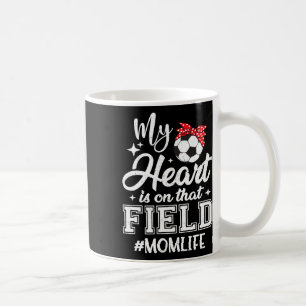 Taza De Café Mi corazón está en ese campo Día de la Madre Mamá