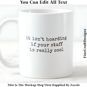 Taza De Café Mi Craft Stash No Envía Citas Graciosas De 059