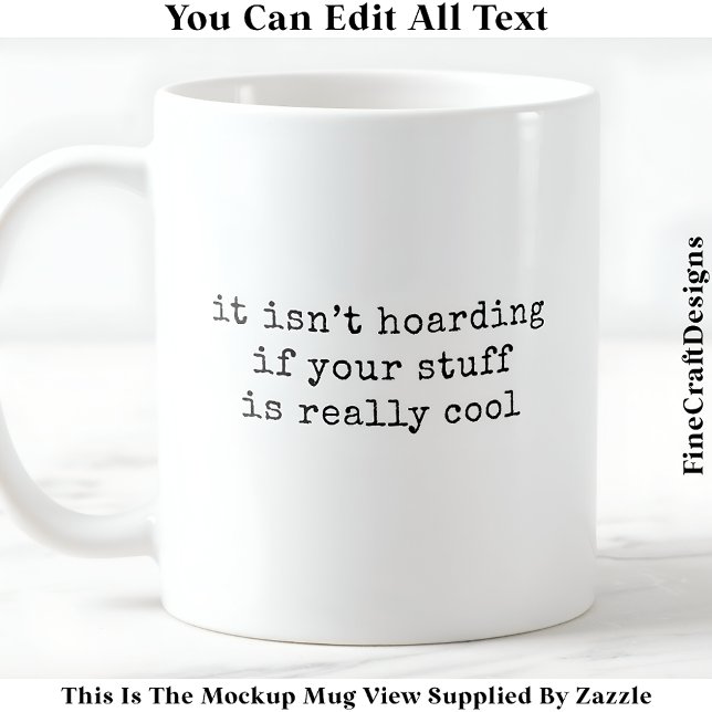 Taza De Café Mi Craft Stash No Envía Citas Graciosas De 059 (Subido por el creador)