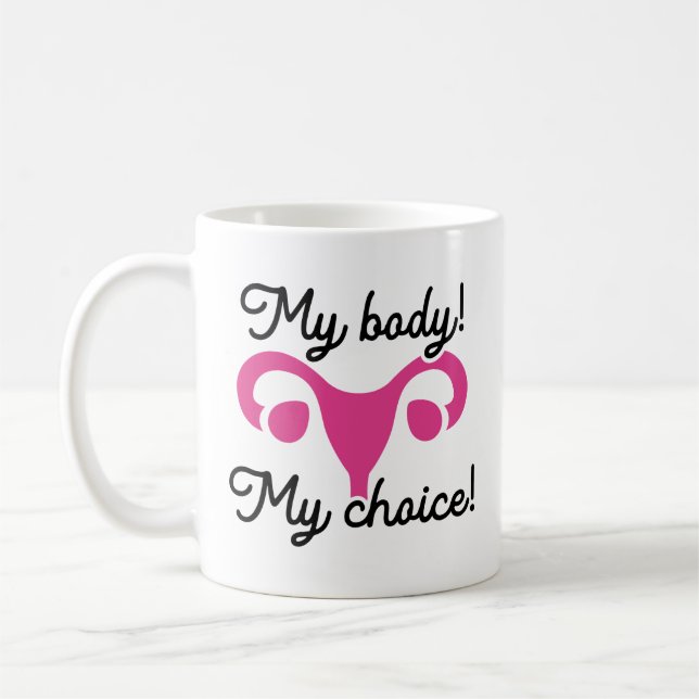 Taza De Café Mi cuerpo mi elección (Izquierda)