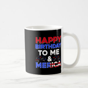 Taza De Café Mi cumpleaños, 4 de julio, Día de la Independencia