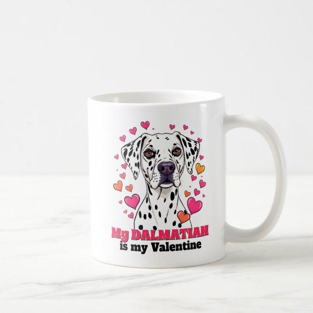 Taza De Café Mi dálmata es divertido para mi perro de San Valen (Derecha)