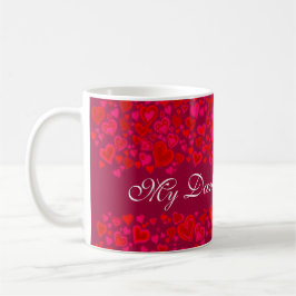Taza De Café Mi Darling Valentine corazones rojo trapo rosa