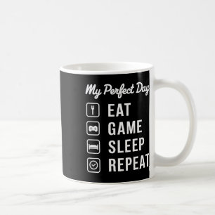 Taza De Café Mi Día Perfecto Jugar Comer Dormir Repetir Diseño