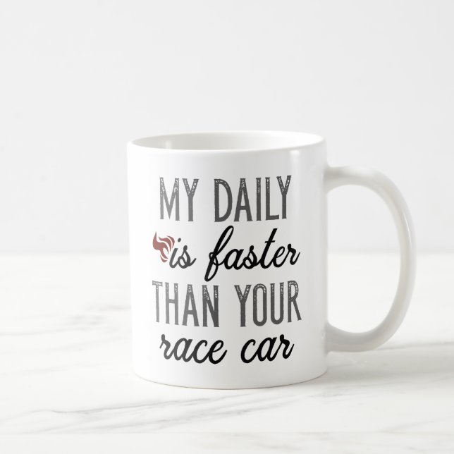 Taza De Café Mi Diario Es Más Rápido (Derecha)