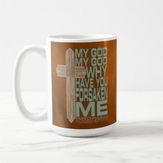 Taza De Café Mi Dios Por Qué Me Has Perdido.