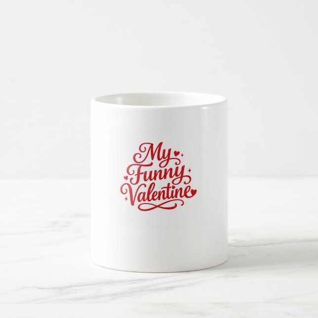 Taza De Café Mi divertido Valentine (Centro)