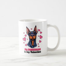 Mi Doberman es mi perro de San Valentín gracioso