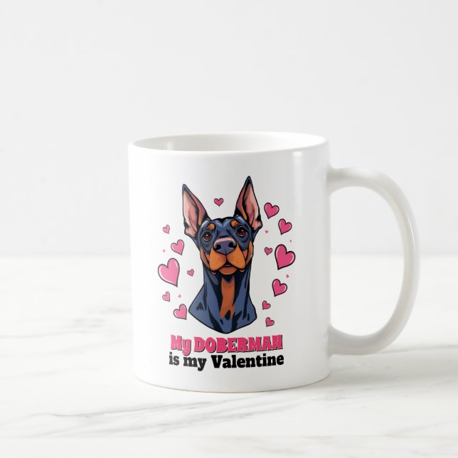 Taza De Café Mi Doberman es mi perro de San Valentín gracioso (Derecha)
