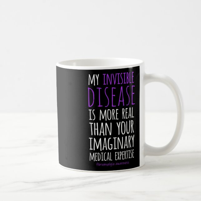 Taza De Café Mi Enfermedad Invisible Es Fibromialgia Real Aware (Derecha)