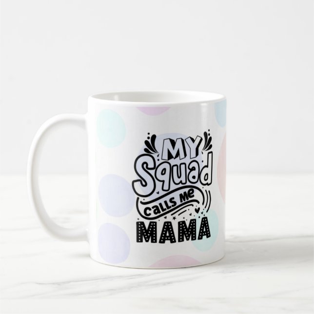 Taza De Café Mi Escuadrón Me Llama Mamá Café Mug (Izquierda)
