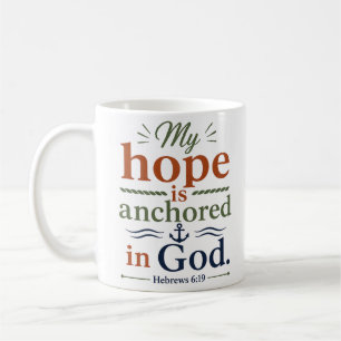 Taza De Café Mi Esperanza Está Anclada En La Escritura Cristian