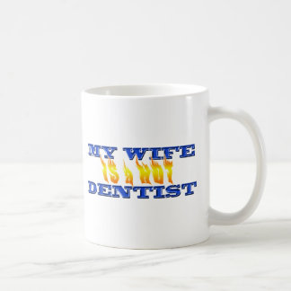 Taza De Café Mi esposa es dentista caliente