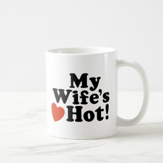 Taza De Café Mi esposa está caliente