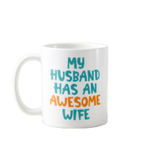 Mi Esposo Tiene Una Esposa Increíble