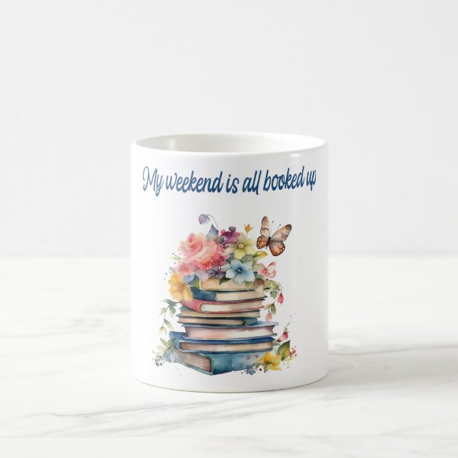 Taza De Café Mi fin de semana está completamente reservado (Centro)