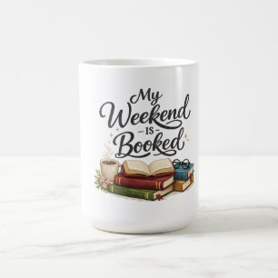 Taza De Café Mi fin de semana está completamente reservado Dive
