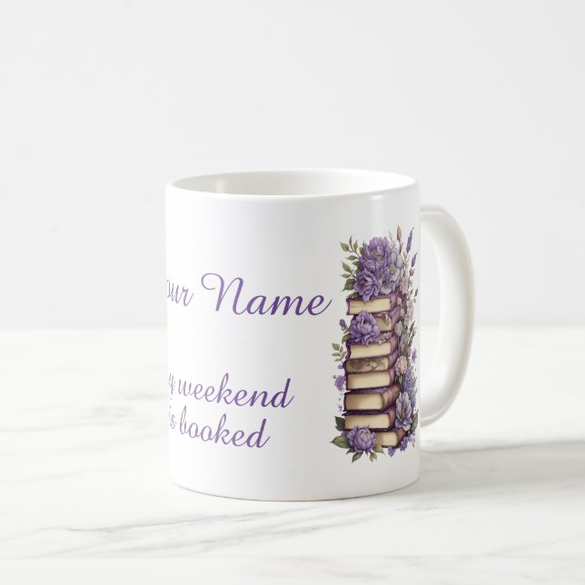 Taza De Café Mi fin de semana está reservado (Anverso derecho)